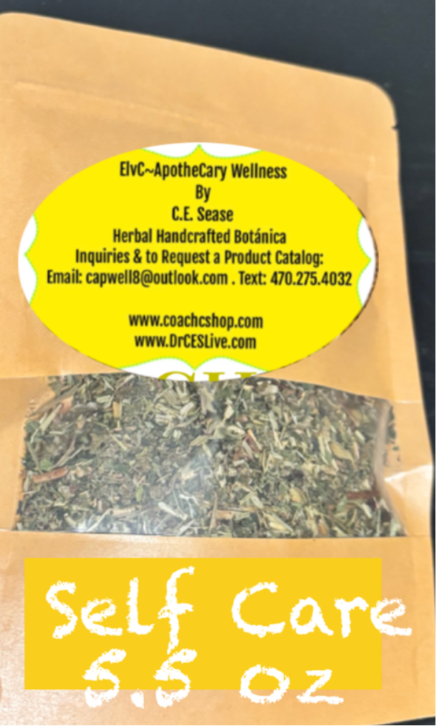 “Self Care” Tea ElvC~Apothecary Wellness Botannica