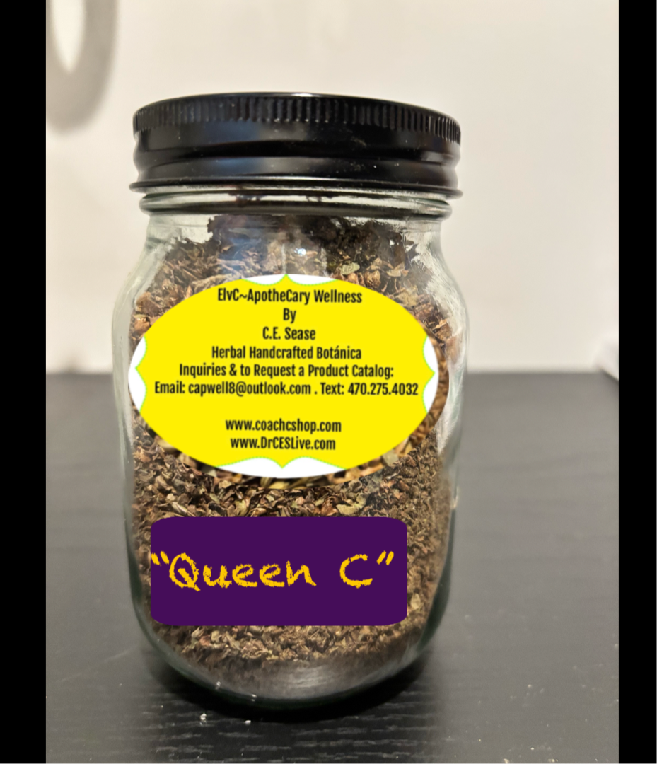 “Queen C” Tea ElvC~Apothecary Wellness Botannica