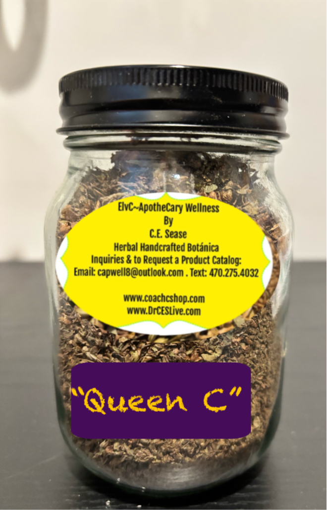 “Queen C” Tea ElvC~Apothecary Wellness Botannica